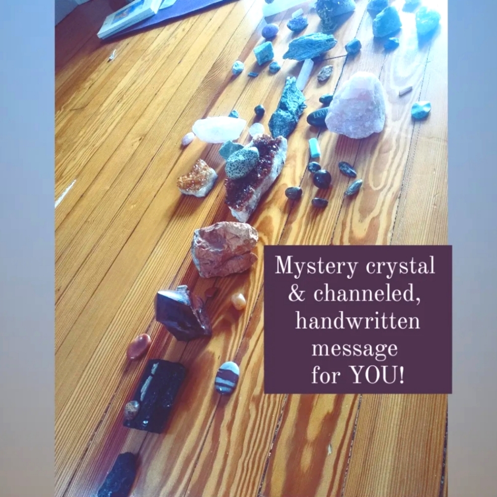 Mystery Crystal + Channeled, Handwritten Message for YOU!